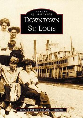 Cover image for Downtown St. Louis