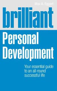 Cover image for Brilliant Personal Development: Your essential guide to an all-round successful life