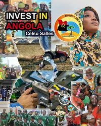 Cover image for INVEST IN ANGOLA - Visit Angola - Celso Salles