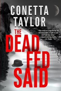 Cover image for The Dead Fed Said