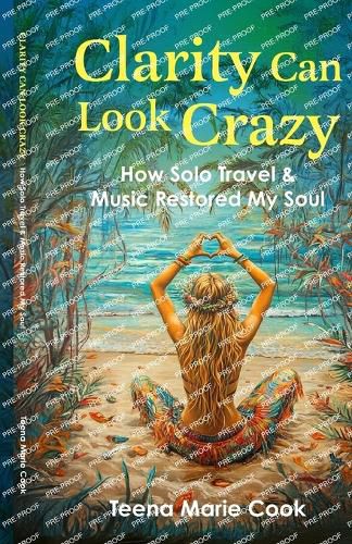 Cover image for Clarity Can Look Crazy