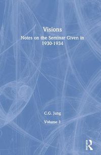 Cover image for Visions: Notes on the Seminar Given in 1930-1934