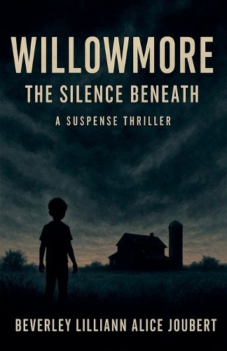 Cover image for Willowmore The Silence Beneath