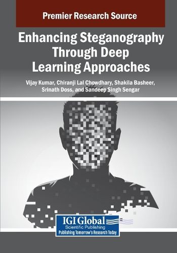 Enhancing Steganography Through Deep Learning Approaches