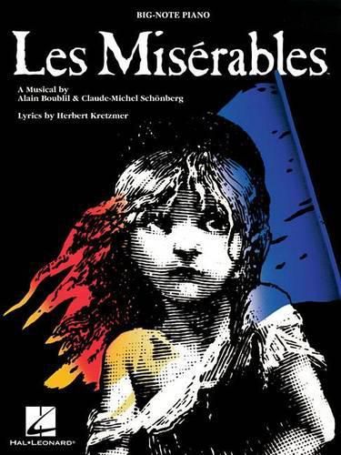 Cover image for Les Miserables: 14 Favorites from the Broadway Sensation Arranged for Big-Note Piano