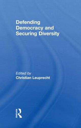 Cover image for Defending Democracy and Securing Diversity