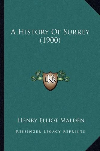 Cover image for A History of Surrey (1900)