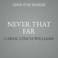 Cover image for Never That Far