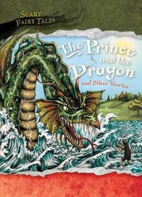 Cover image for The Prince and the Dragon and Other Stories