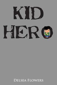 Cover image for Kid Hero