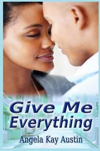 Cover image for Give Me Everything