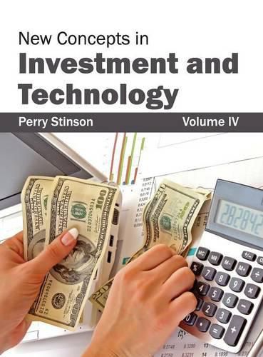 Cover image for New Concepts in Investment and Technology: Volume IV