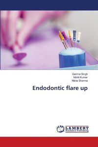 Cover image for Endodontic flare up