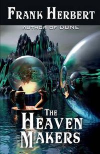 Cover image for The Heaven Makers