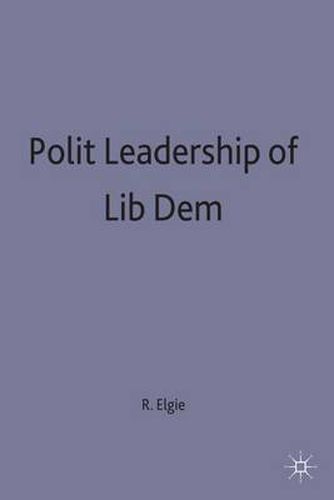 Cover image for Political Leadership in Liberal Democracies