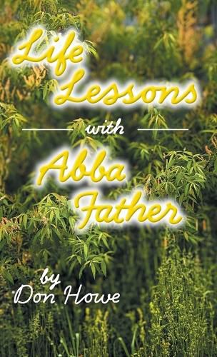 Cover image for Life Lessons with Abba Father