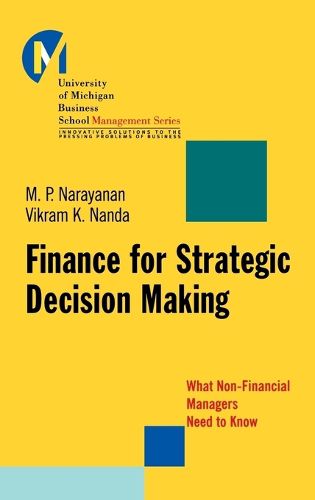 Cover image for Finance for Strategic Decision Making: What Non-financial Managers Need to Know