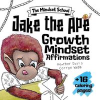 Cover image for Jake the Ape's Growth Mindset Affirmations