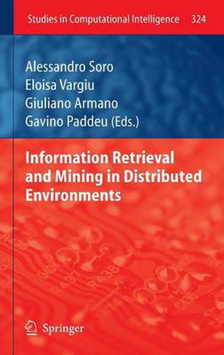 Cover image for Information Retrieval and Mining in Distributed Environments