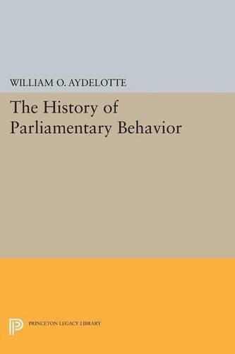 Cover image for The History of Parliamentary Behavior