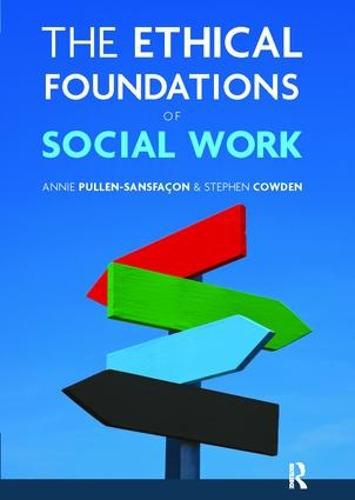 Cover image for The Ethical Foundations of Social Work