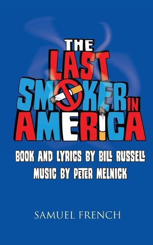 Cover image for The Last Smoker in America