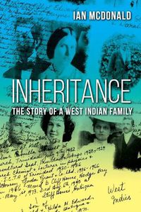 Cover image for Inheritance: The Story of a West Indian Family