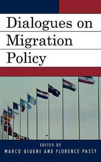 Cover image for Dialogues on Migration Policy