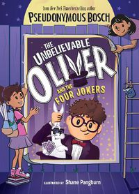 Cover image for The Unbelievable Oliver and the Four Jokers