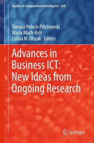 Cover image for Advances in Business ICT: New Ideas from Ongoing Research