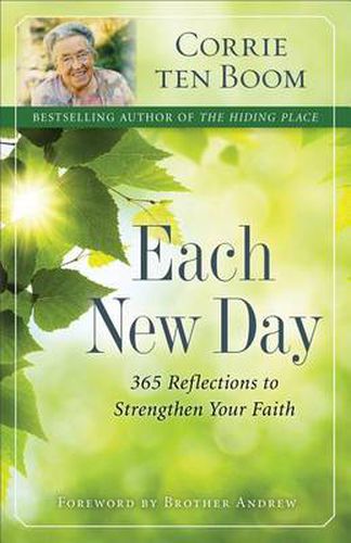 Cover image for Each New Day - 365 Reflections to Strengthen Your Faith