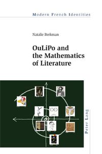 Cover image for OuLiPo and the Mathematics of Literature