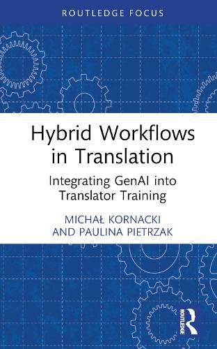 Cover image for Hybrid Workflows in Translation
