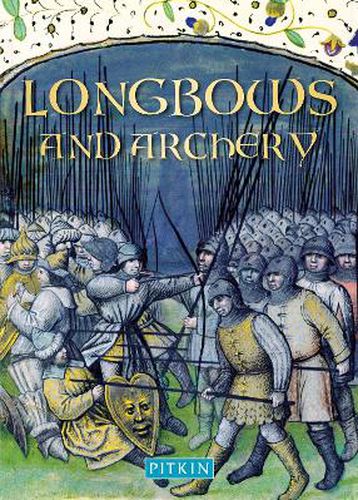 Longbows and Archery