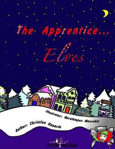 Cover image for The Apprentice... Elves