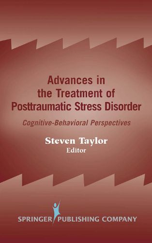Cover image for Advances in the Treatment of Posttraumatic Stress Disorder: Cognitive-Behavioral Perspectives