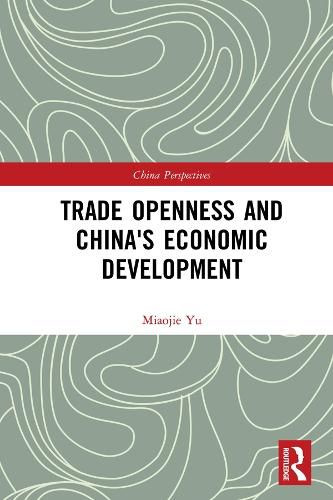 Cover image for Trade Openness and China's Economic Development