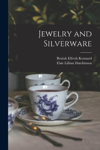 Cover image for Jewelry and Silverware [microform]