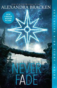 Cover image for Never Fade (The Darkest Minds, #2)