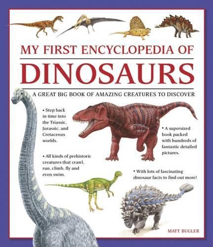 Cover image for My First Encylopedia of Dinosaurs (giant Size)