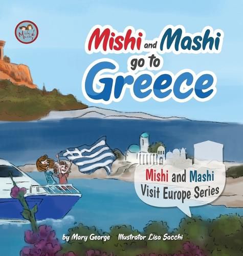 Cover image for Mishi and Mashi go to Greece