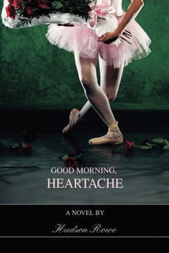 Cover image for Good Morning, Heartache