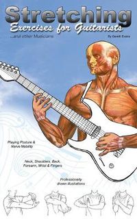 Cover image for Stretching Exercises for Guitarists and Other Musicians