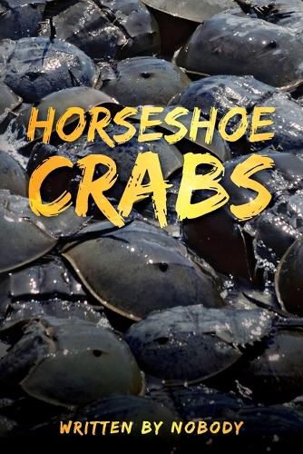 Cover image for Horseshoe Crabs