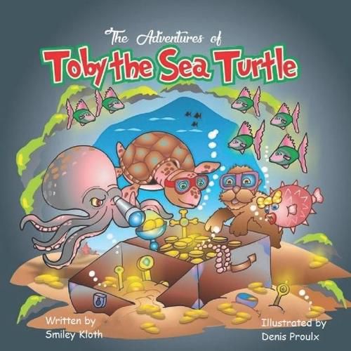 Cover image for The Adventures of Toby the Sea Turtle