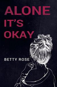 Cover image for Alone, It's Okay