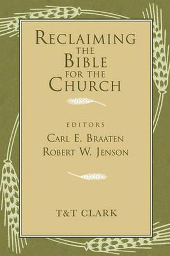 Cover image for Reclaiming the Bible for the Church