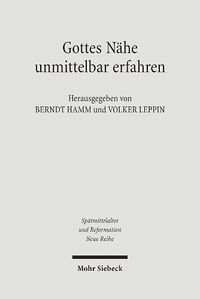 Cover image for Gottes Nahe unmittelbar erfahren: Mystik im Mittelalter und bei Martin Luther