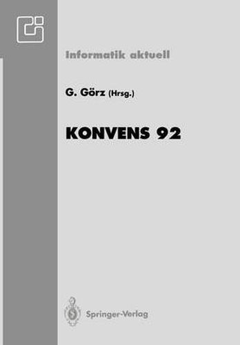 Konvens 92: 1. Konferenz  Verarbeitung Naturlicher Sprache  Nurnberg, 7.-9. Oktober 1992