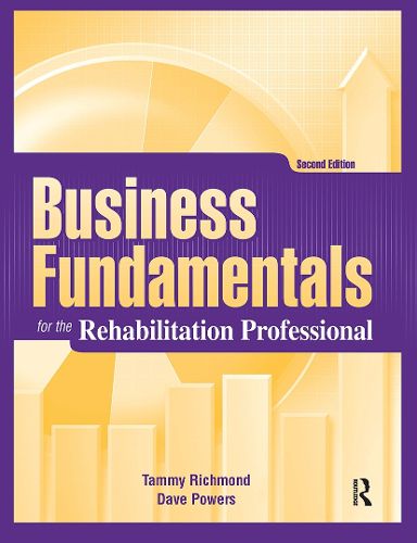 Cover image for Business Fundamentals for the Rehabilitation Professional